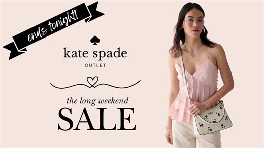 Kate Spade Outlet Long Weekend Sale | Up to 85% Off Ends Tonight!