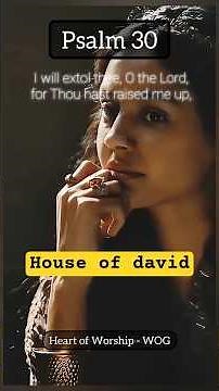 Adonai Song of David -Psalm30 English - hebrew #songofdavid #houseofdavid #kingdavid #adonai #prayer