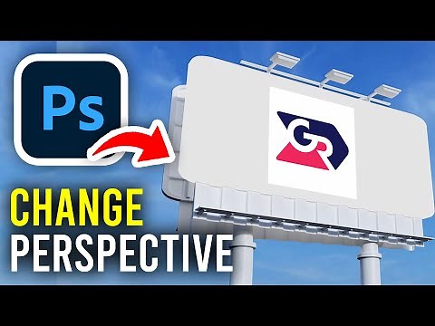How To Change Image Perspective In Photoshop (Place In Perspective) - Full Guide