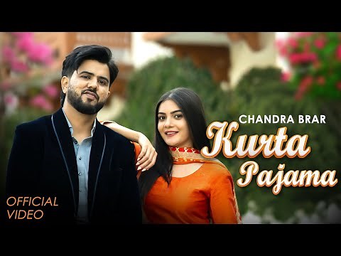 Kurta Pajama (Official Video) | Chandra Brar | Gurlez Akhtar | MixSingh | New Punjabi Song 2024