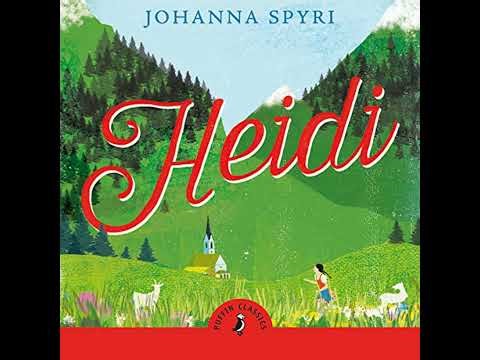Heidi by Johanna Spyri | Full Audiobook
