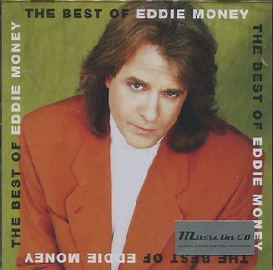 Eddie Money - The Best Of Eddie Money