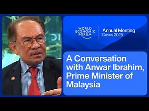 A Conversation with Anwar Ibrahim, Prime Minister of Malaysia | World Davos 2025
