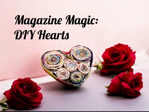 DIY: Magazine Roll Hearts