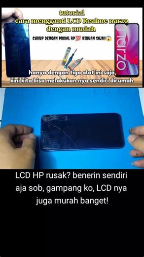 Tutorial Ganti LCD HP Realme Narzo dengan Mudah