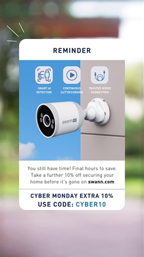 Swann Security | cameras & devices on Instagram: "It’s not too late to secure your home - but this deal won’t last 👀 Enjoy a FURTHER 10% OFF at checkout with the code CYBER10 on Swann.com - TODAY ONLY!"