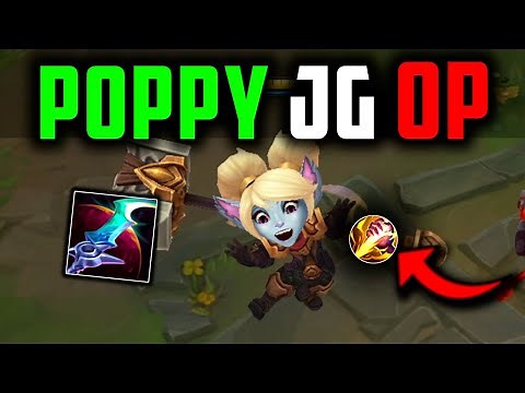 POPPY JUNGLE IS A "FAKE" LOW TIER - How to Play Poppy Jungle & CARRY Best Build/Runes S14