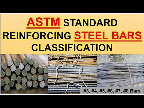 ASTM Classification of Steel Bars | Standard Size of Steel Bars according to ASTM Standards