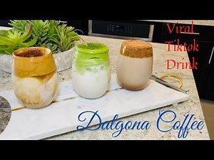Dalgona Coffee recipes in 3 different flavors!