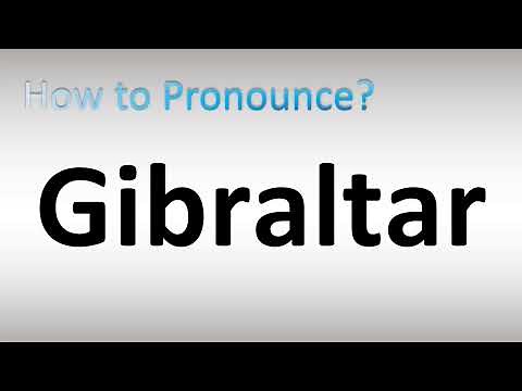 How to Pronounce Gibraltar