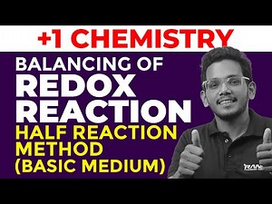 Plus One Chemistry: Balancing of Redox Reaction Half Reaction Method in Basic Medium | Khaleel Sir