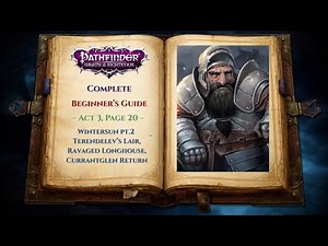 Ultimate Guide to Pathfinder Wrath of the Righteous | Ep 20 |