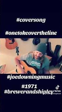 “One Toke Over The Line” - Brewer and Shipley 1971- Short Version Cover Song #coversong