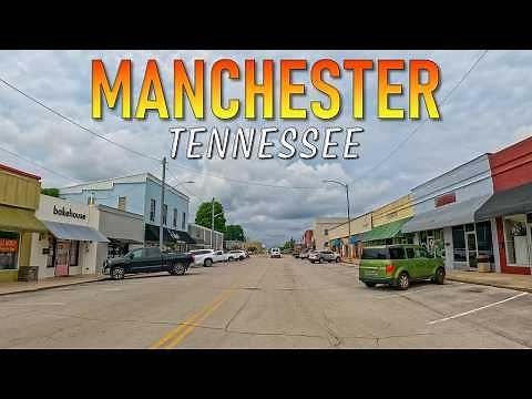 Manchester Tennessee Driving Through