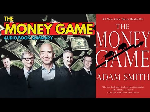 Book Summary The MONEY GAME| Warren Buffett recommended |(By Adam Smith)