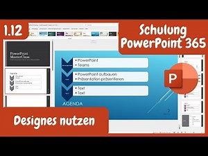 1.12 | Designs nutzen über Entwurf oder Ideen | PowerPoint 365 MasterClass