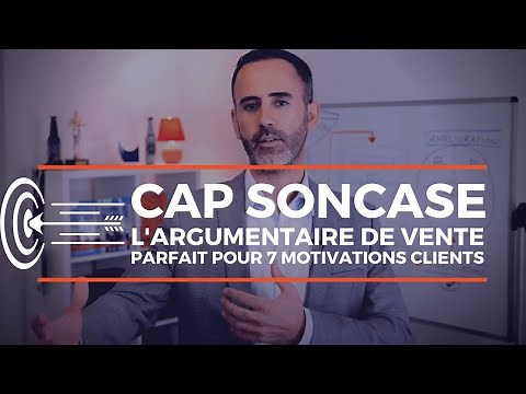 Méthode CAP SONCASE : exemple de tableau d'argumentaire de vente