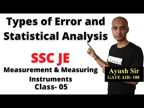 Types of Error and Statistical Analysis in Hindi Measurement & Measuring Instruments SSC JE Class- 5