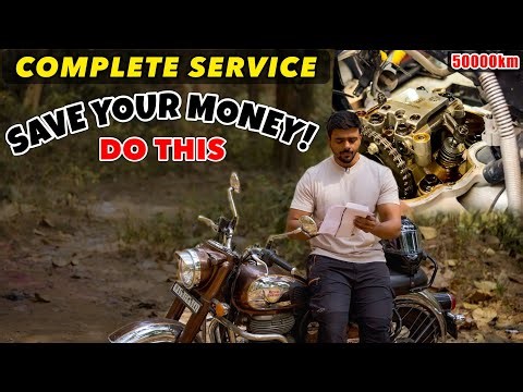 HOW MUCH DOES THE COMPLETE SERVICE OF CLASSIC 350 REBORN COSTS AT 50000KM | DO THIS TO SAVE MONEY