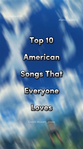 MUSIC WORLD 🎧 on Instagram: "Top 10 American Songs That Everyone Loves ❤️ . . . Follow @samsoon_shortz . . . #foryou #newreel #top10 #songs #instamood #workout #musiclovers #americansong #lifestyle #2025 #2026 #trending #musiclovers #songslover"