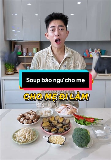 Công Thức Nấu Súp Bào Ngư Dành Cho Mẹ