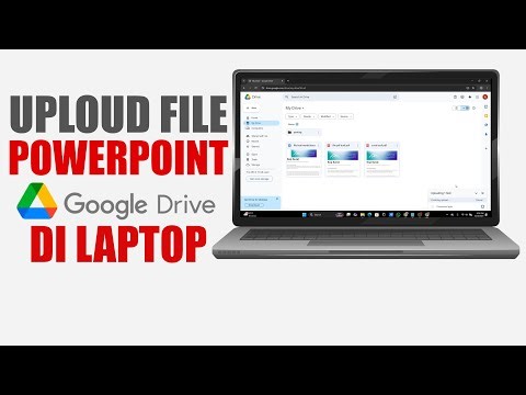 How to Upload PowerPoint Files to Google Drive on a Laptop