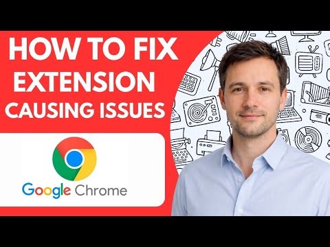How to fix Google Chrome extension causing issues Full Guide 2026 step by step