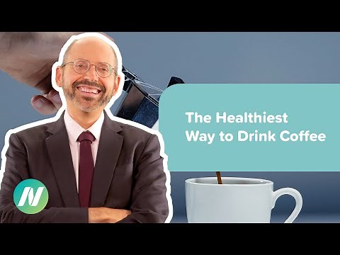 The Healthiest Way to Drink Coffee