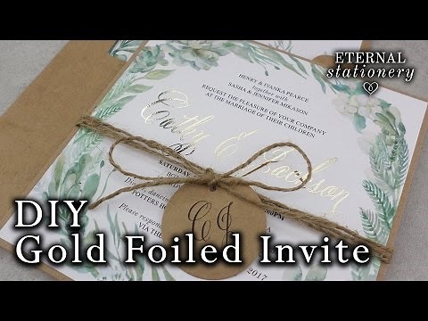 DIY Gold foil Wedding Invitations | Rustic Watercolour Succulents | How to gold foil | Minc