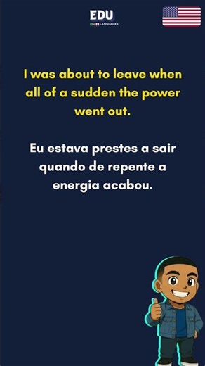 Aprenda isso agora mesmo - All OF A SUDDEN - Inglês rápido e prático.