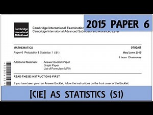 Solved Past Paper | CIE AS Mathematics | Statistics 1 | May/June 2015 - Paper 61