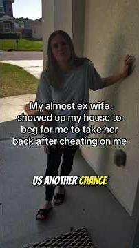 His CHEATING wife came back… and she said this 💔