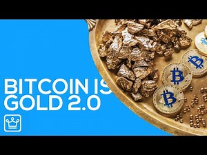 15 Reasons Why BITCOIN is GOLD 2.0