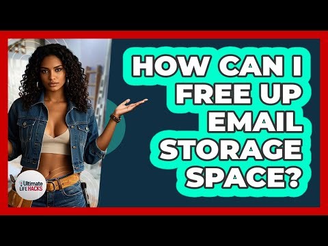 How Can I Free Up Email Storage Space?
