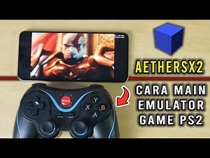 Easy Tutorial How to Play PS2 Games on AetherSX2 Emulator on All Android Phones Smoothly + GamepadX3
