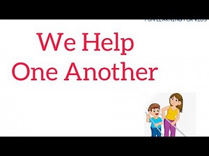 We Help One Another / EVS/ Class 1/NCERT