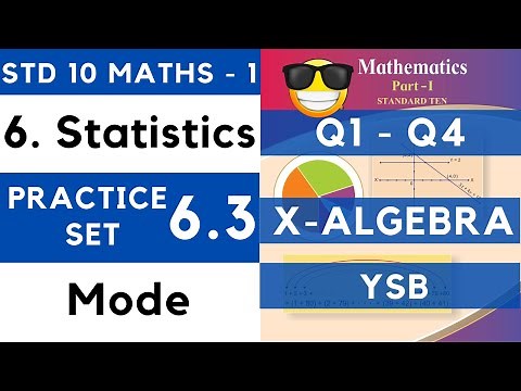 Statistics | Practice Set 6.3 | SSC Class 10th Algebra | Maths 1 | Maharashtra State Board Lesson 6