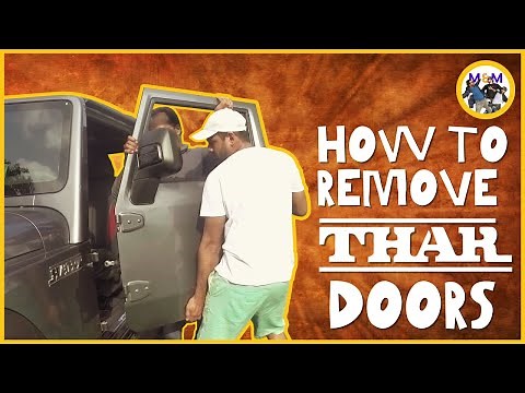 How To Remove The All-New Mahindra Thar Doors? Step By Step Process