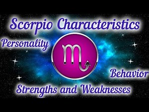 Scorpio Characteristics – Personality, Behavior, Strengths and Weaknesses