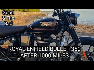 Bullet 350 1000 Mile Review: The Good, The Bad & The Final Ride