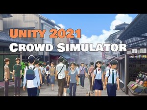 Make a crowd simulator in Unity 2021
