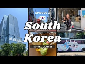 Visiting HYBE & Exploring Hongdae | South Korea Travel Diaries - Episode 2