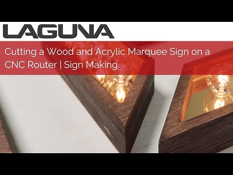 Cutting a Wood and Acrylic Marquee Sign on a CNC Router | Sign Making