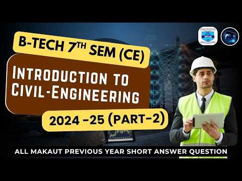 INTRODUCTION TO CIVIL ENGINEERING |B.TECH | MAKAUT | CE | LONG ANSWER QUESTION | 2024 - 25 PART 2