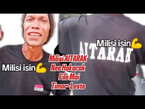 Milisi AITARAK iha NTT Hakarak Fila Ona Mai Timor Leste🇹🇱