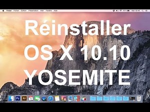 Comment formater son MAC et réinstaller OS X 10.10 Yosemite ?