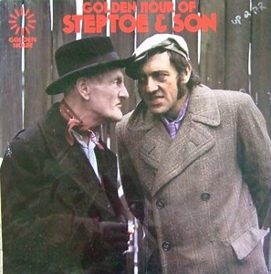 Wilfrid Brambell And Harry H. Corbett - Golden Hour Of Steptoe & Son