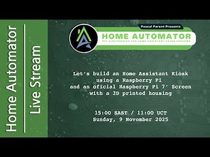 DIY Home Assistant Kiosk Build: Raspberry Pi & 3D Printing Livestream!