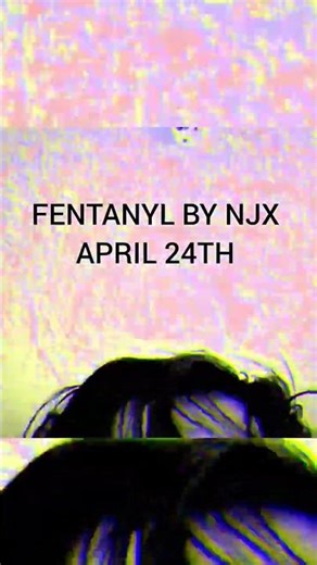 FENTANYL BY NJX On April 24th #fenty #music #rapmusic #album #fypシ゚ #fypシ #fyp #fypシ゚viral #emorap