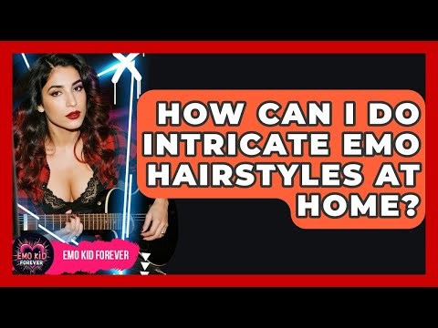 How Can I Do Intricate Emo Hairstyles At Home? - Emo Kid Forever